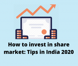 How to invest in share market: Tips in India 2020