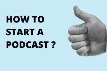 how to start a podcast?