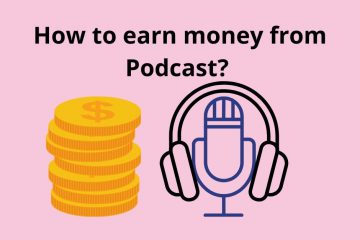earn money from podcast